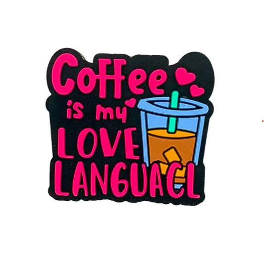 Coffee Is My Love Focal